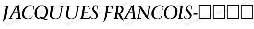 JACQUUES FRANCOIS字体转换